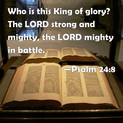 who is the king of glory?